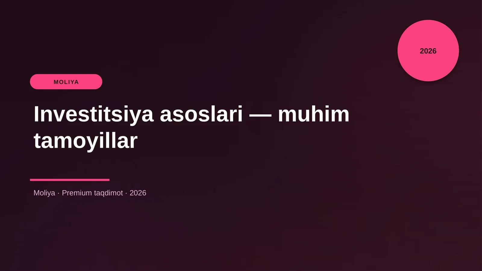 Investitsiya asoslari — muhim tamoyillar