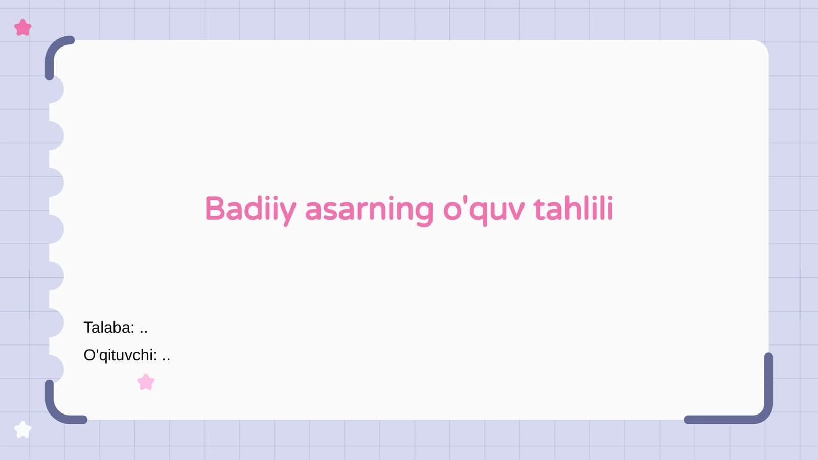 Badiiy asarning o'quv tahlili