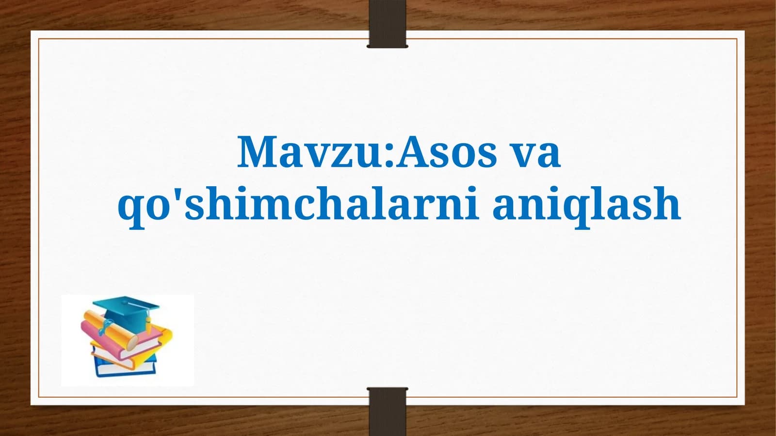 Asosvaqo'shimchalarnianiqlash