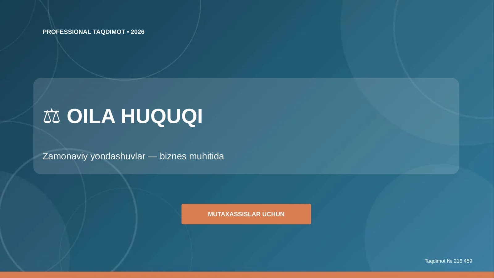 OILA HUQUQI - Zamonaviy yondashuvlar