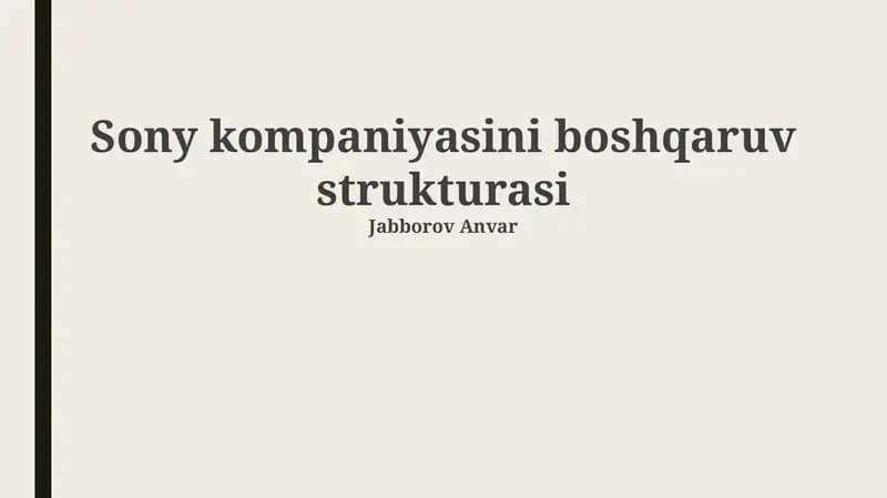 Sony kompaniyasini boshqaruv strukturasi