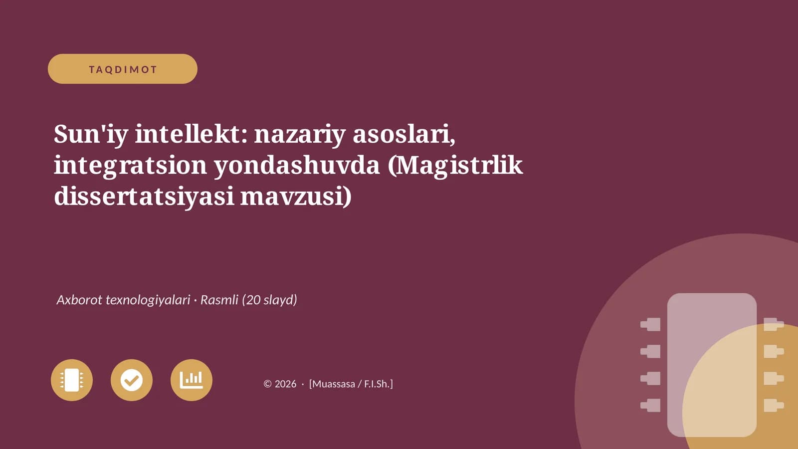 Sun'iy intellekt: nazariy asoslari, integratsion yondashuvda (Magistrlik dissertatsiyasi mavzusi)
