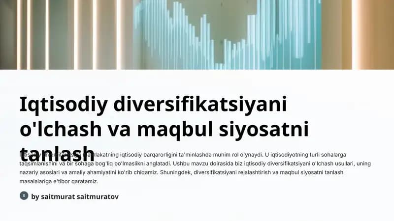 Iqtisodiy diversifikatsiyani o'lchash va maqbul siyosatni tanlash