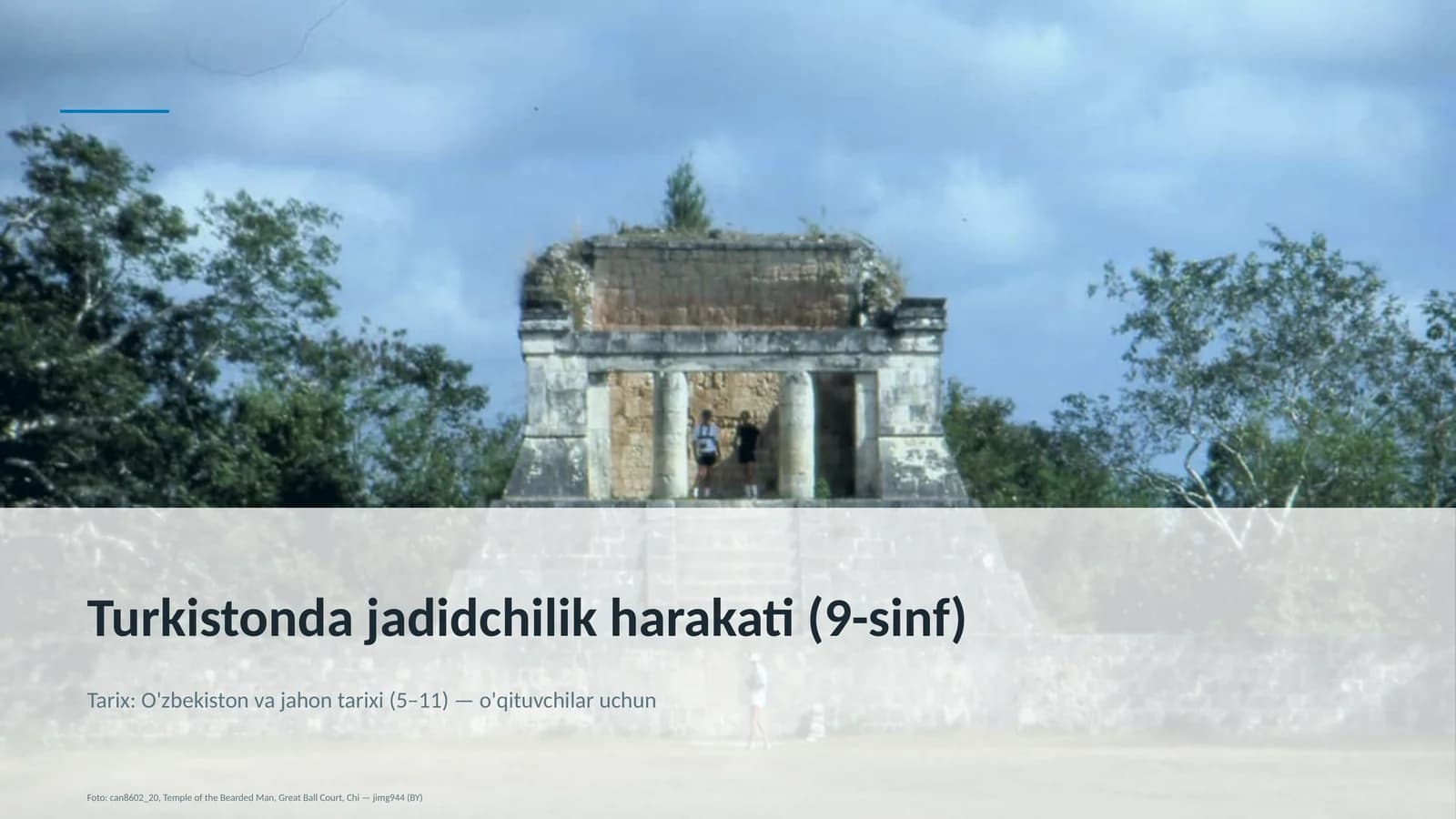 Turkistonda jadidchilik harakati (9-sinf)
