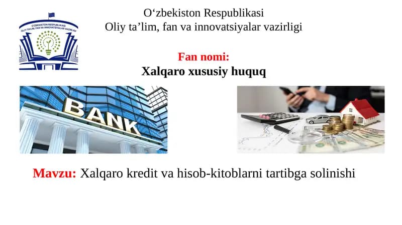 Xalqaro kredit va hisob-kitoblarni tartibga solinishi