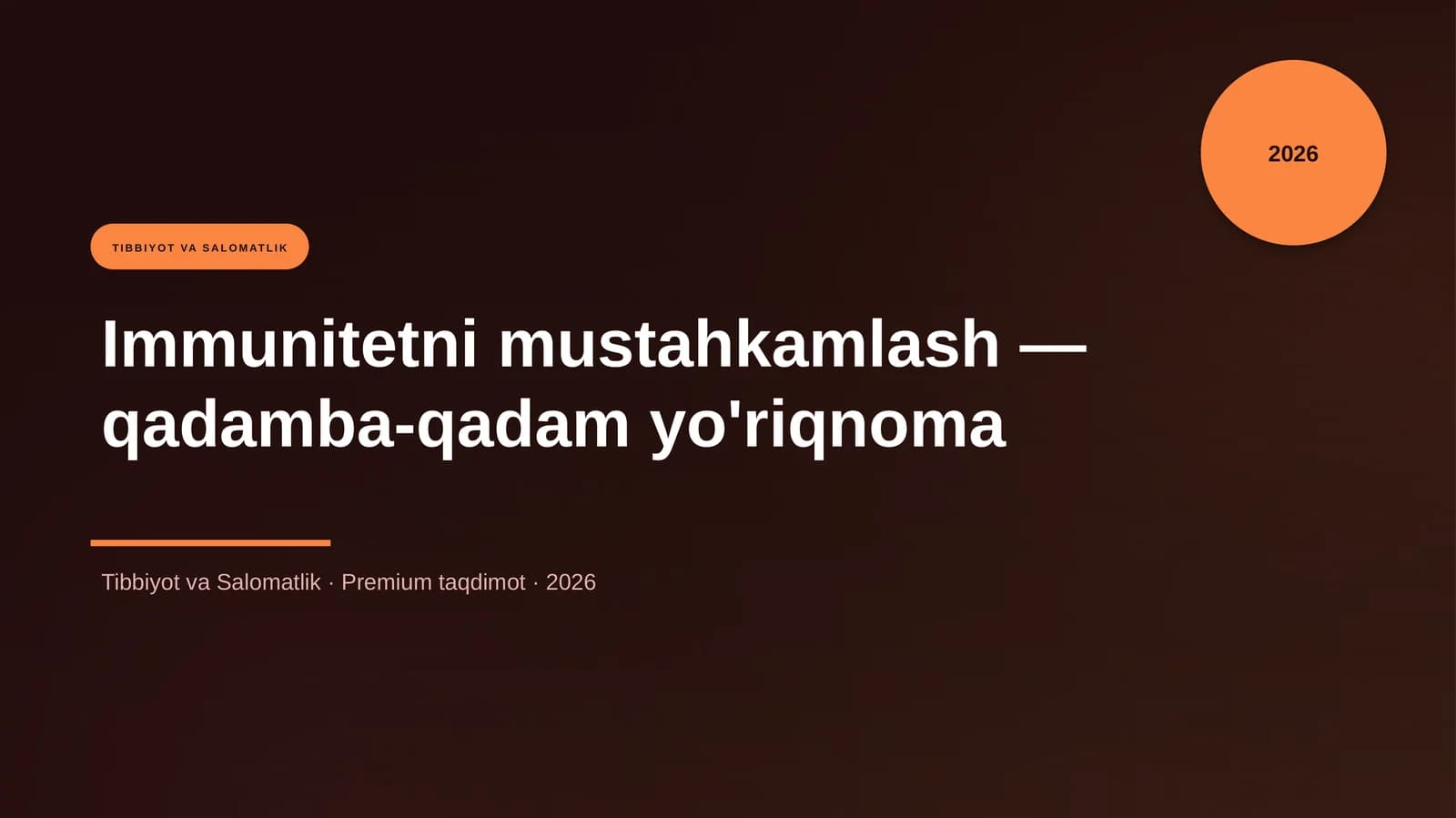 Immunitetni mustahkamlash - qadamba-qadam yo'riqnoma