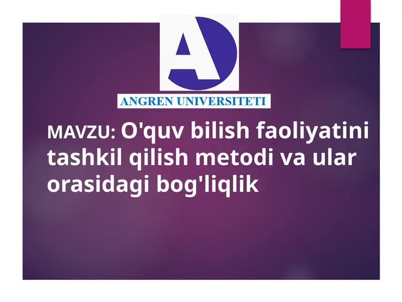 O'quv Faoliyatini Tashkil Qilish