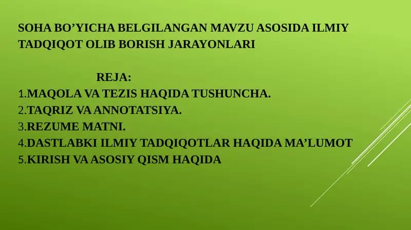 Soha bo’yicha belgilangan mavzu asosida ilmiy tadqiqot olib borish jarayonlari