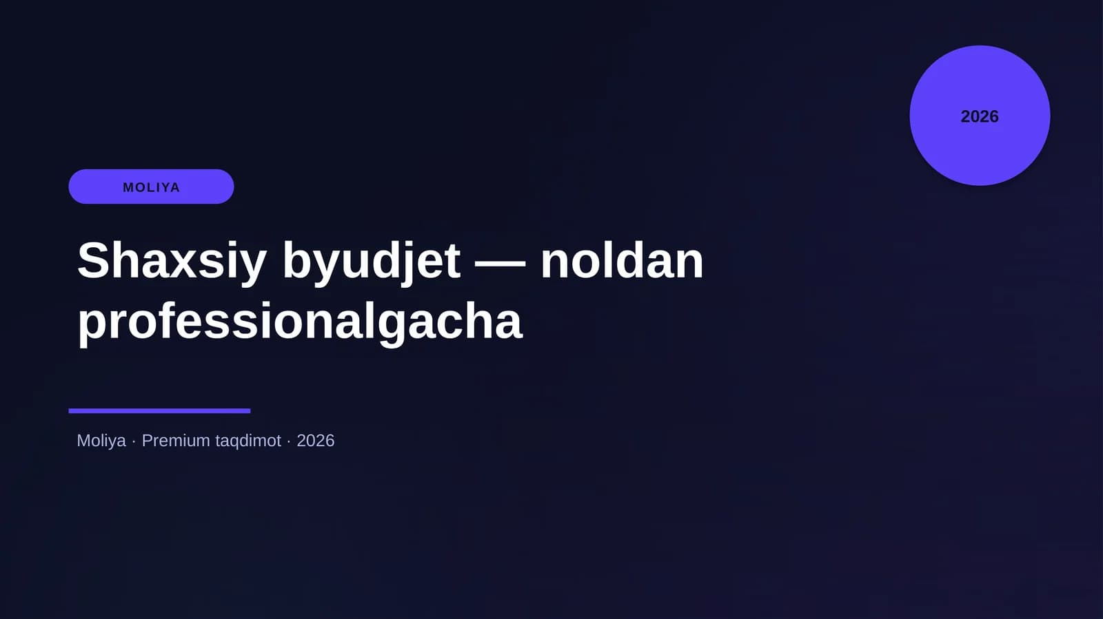 Shaxsiy byudjet — noldan professionalgacha