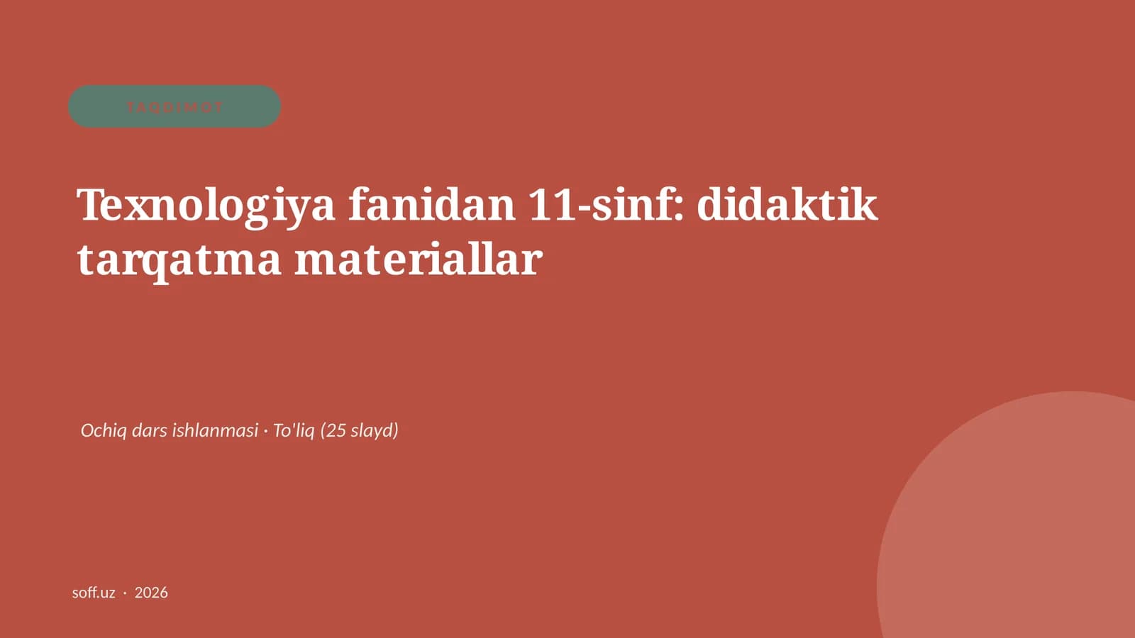 Texnologiya fanidan 11-sinf: didaktik tarqatma materiallar