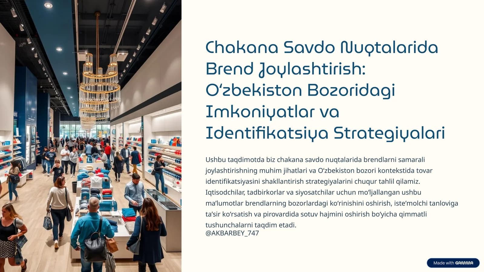Chakana Savdo Nuqtalarida Brend Joylashtirish: Oʻzbekiston Bozoridagi Imkoniyatlar va Identifikatsiya Strategiyalari
