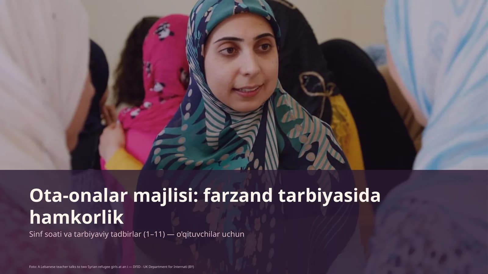 Ota-onalar majlisi: farzand tarbiyasida hamkorlik
