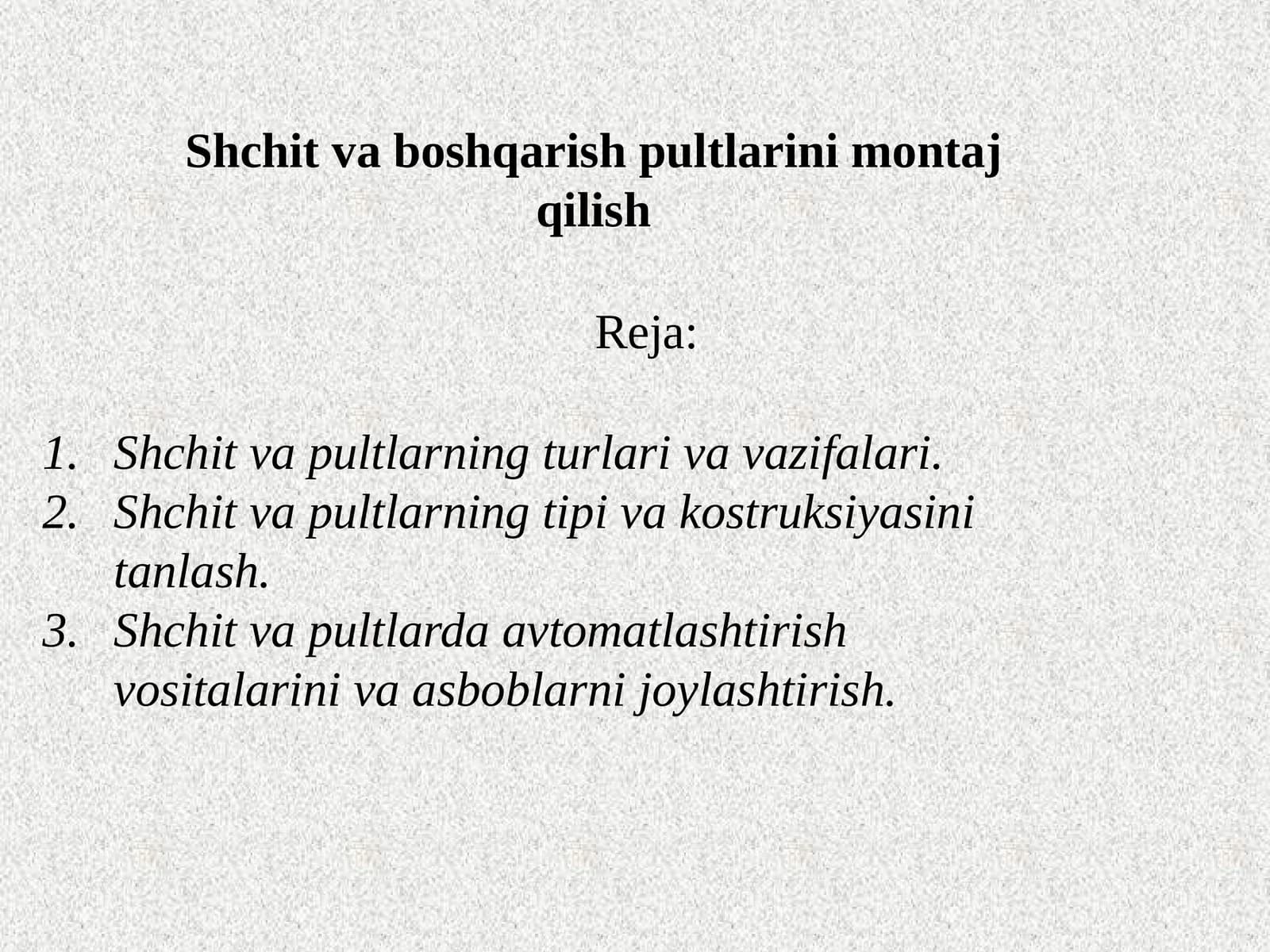 Shchit va boshqarish pultlarini montaj qilish
