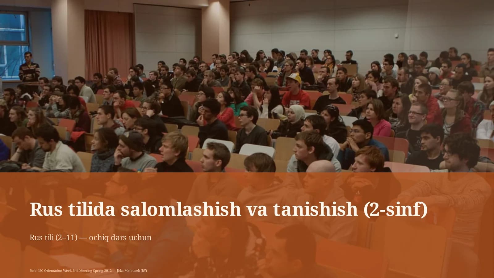Rus tilida salomlashish va tanishish (2-sinf)