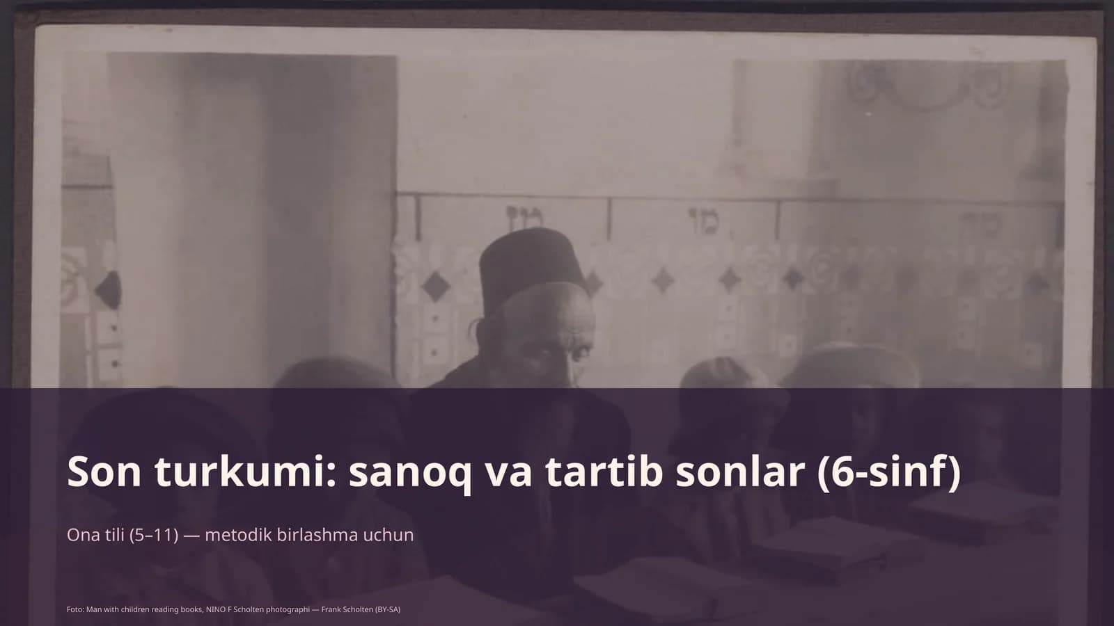 Son turkumi: sanoq va tartib sonlar (6-sinf)