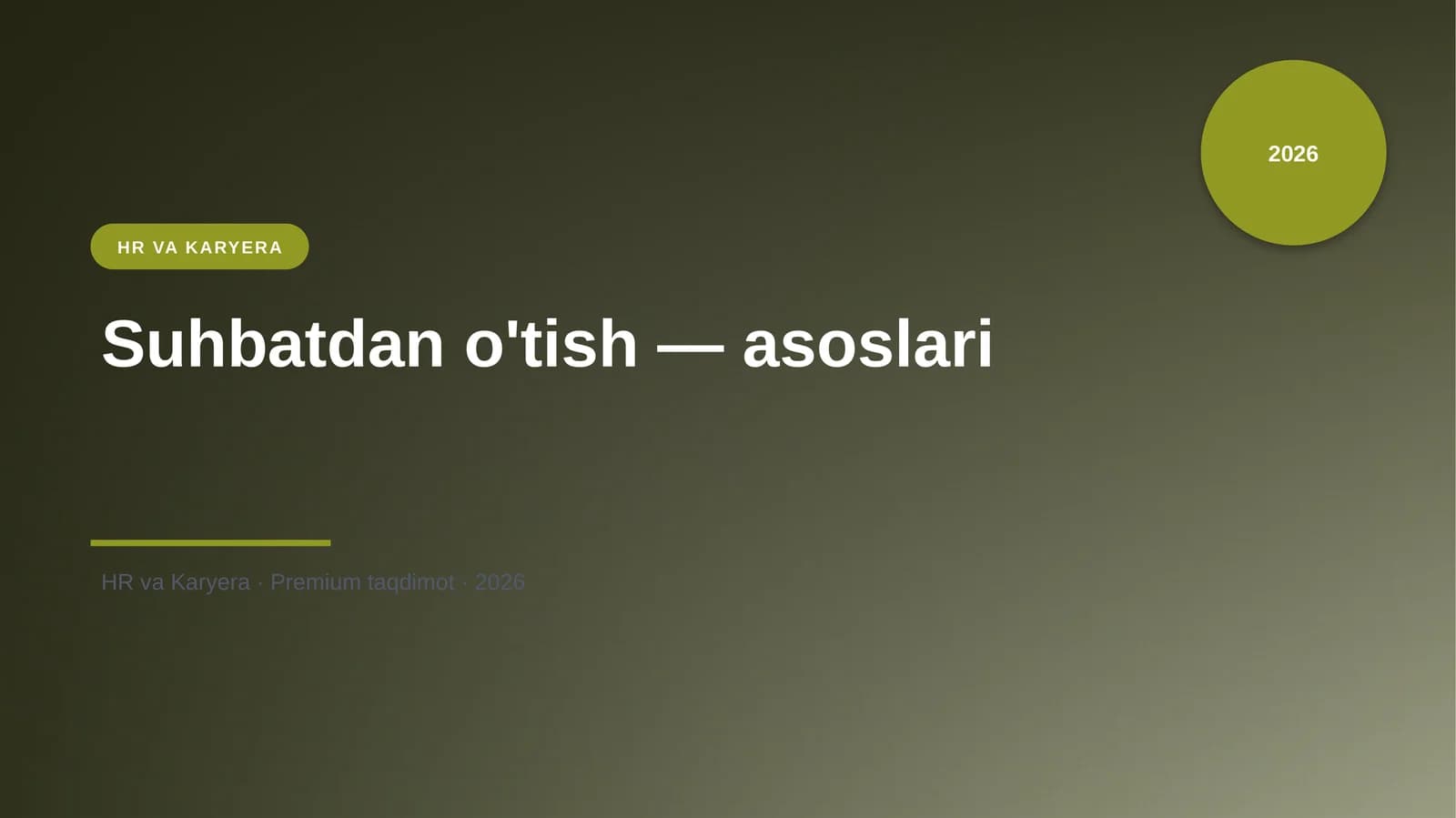 Suhbatdan o'tish — asoslari