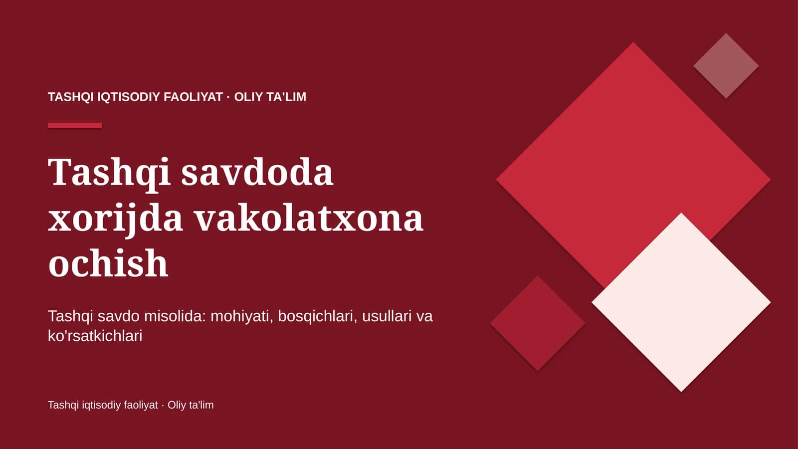 tashqi savdoda xorijda vakolatxona ochish 3330
