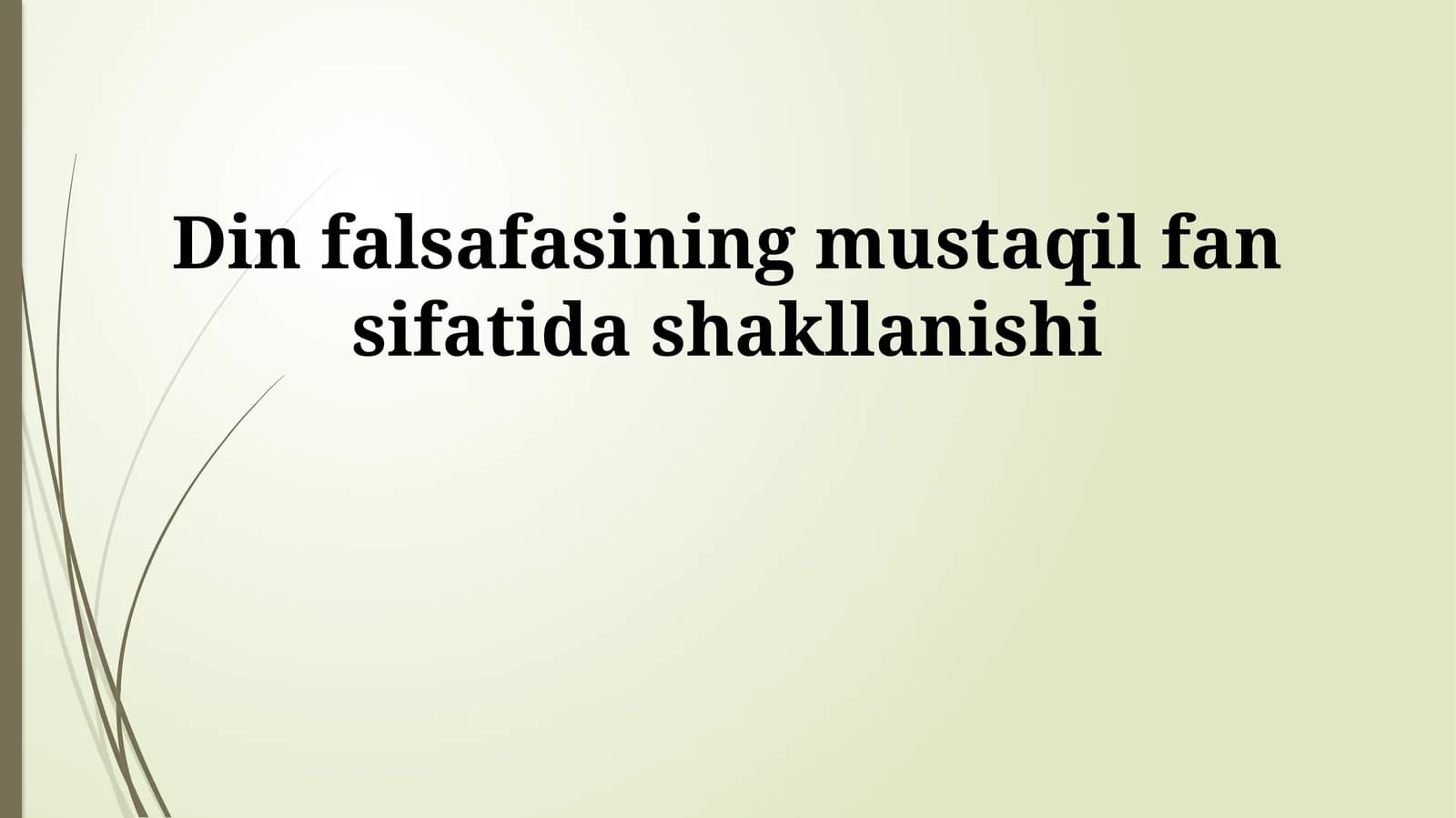 Din falsafasining mustaqil fan sifatida shakllanishi