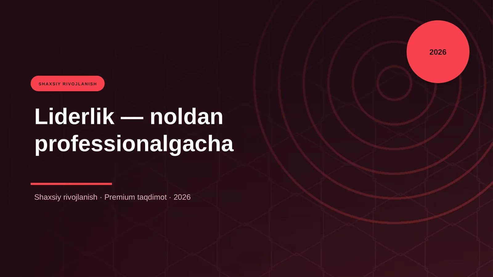 Liderlik — noldan professionalgacha