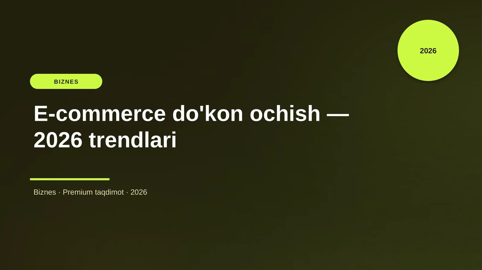 E-commerce do'kon ochish — 2026 trendlari