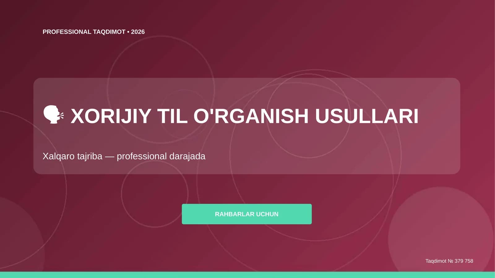 XORIJIY TIL O'RGANISH USULLARI
