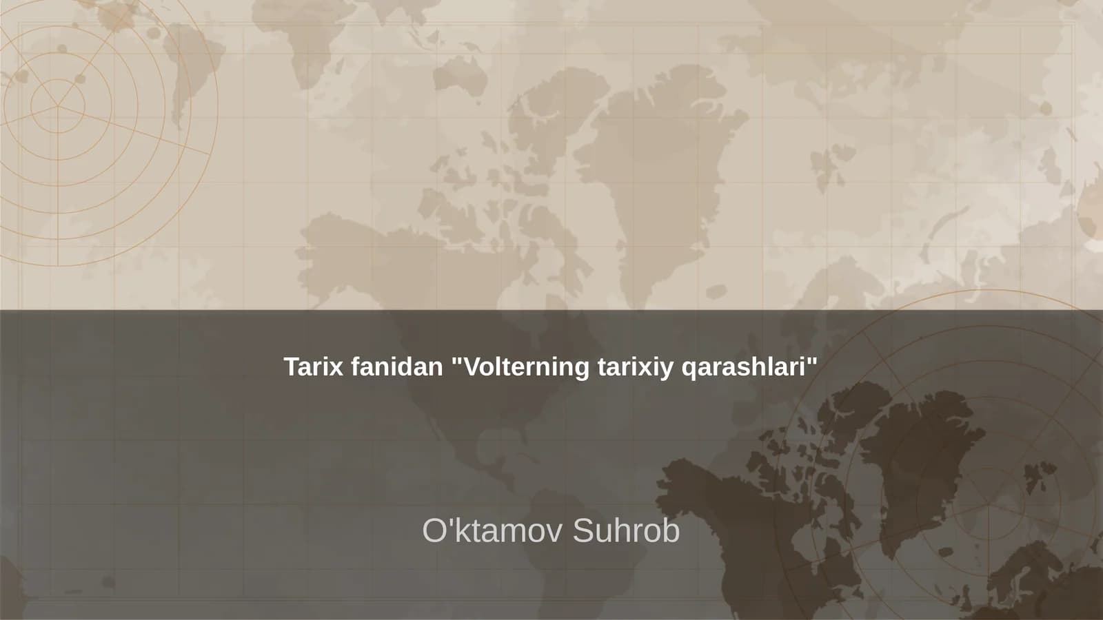 Volterning tarixiy qarashlari