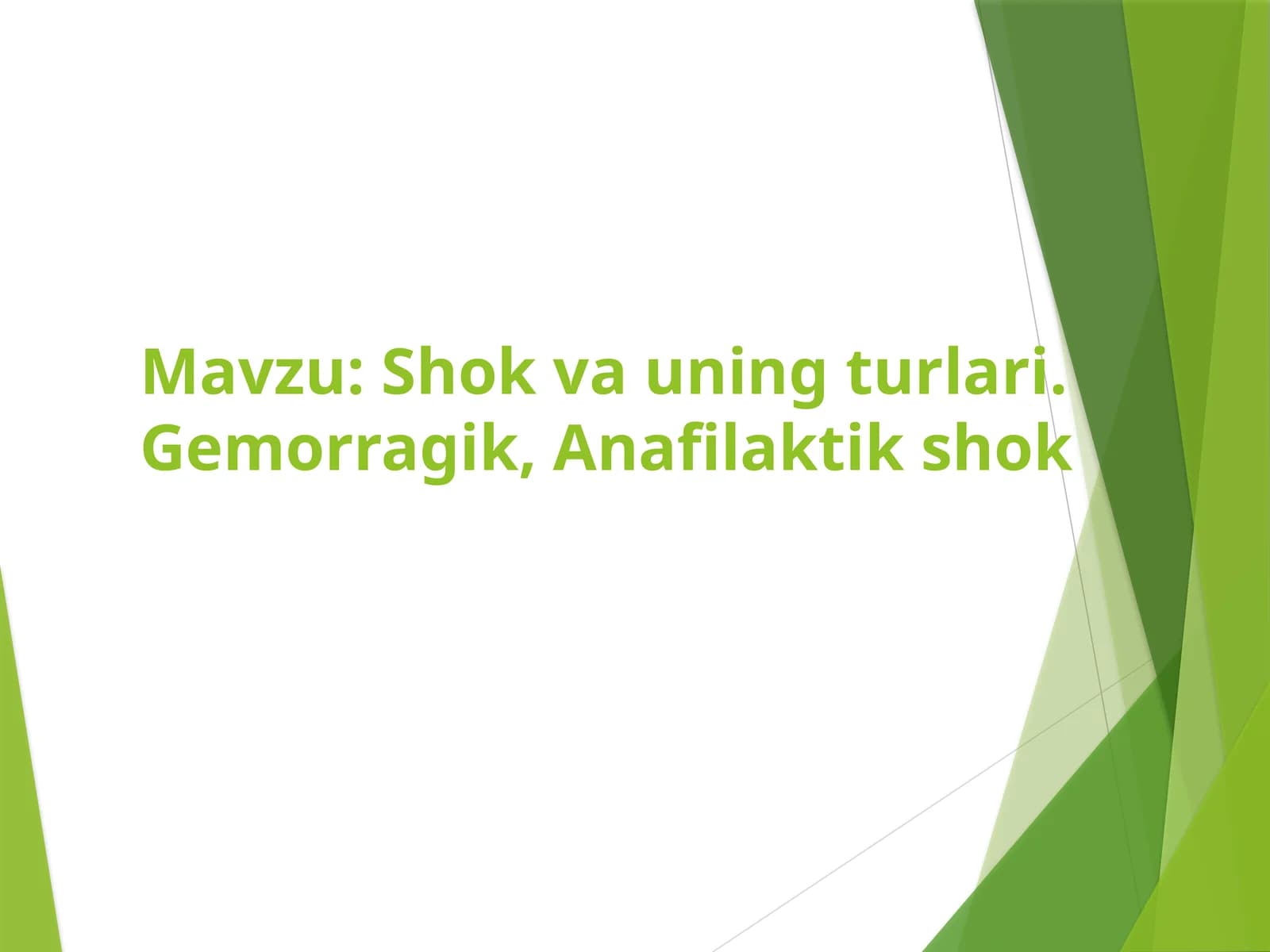 Shok, va ning turlari. Gemorragik, Anafilaktik shok