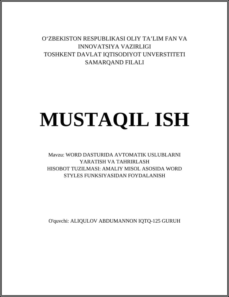 WORD DASTURIDA AVTOMATIK USLUBLARNI YARATISH VA TAHRIRLASH