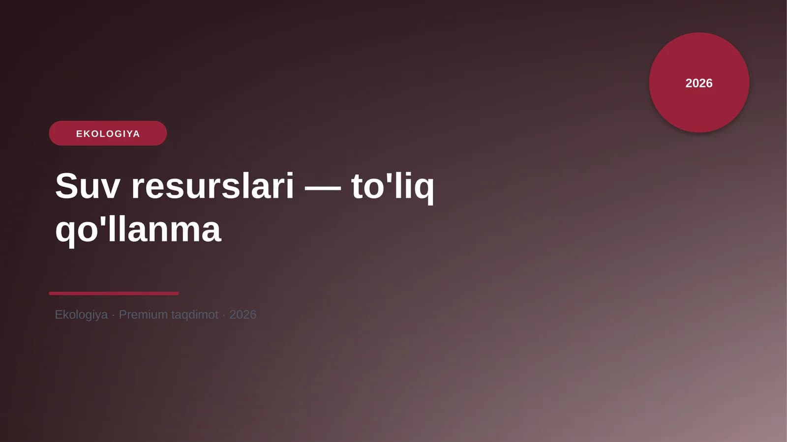 Suv resurslari — to'liq qo'llanma