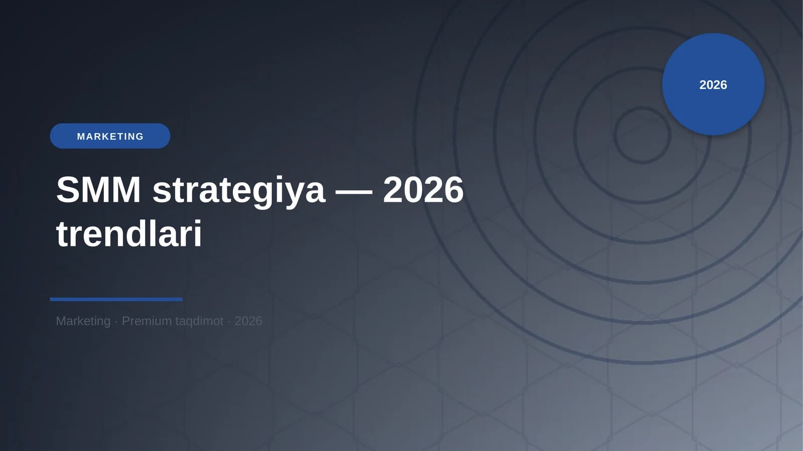 SMM strategiya — 2026 trendlari