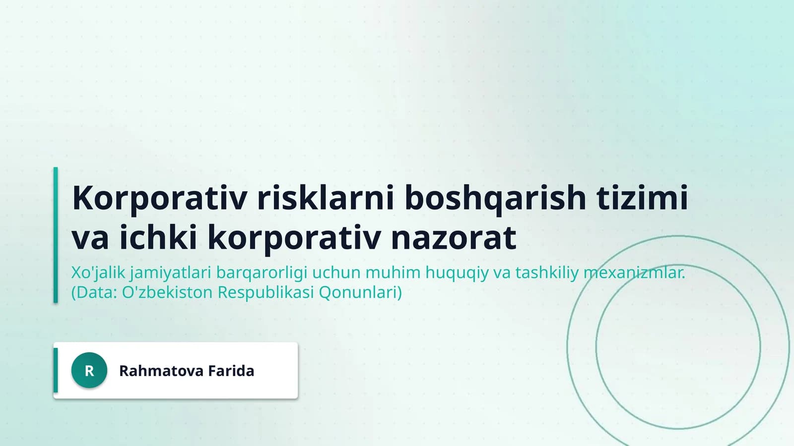Korporativ risklarni boshqarish tizimi va ichki korporativ nazorat