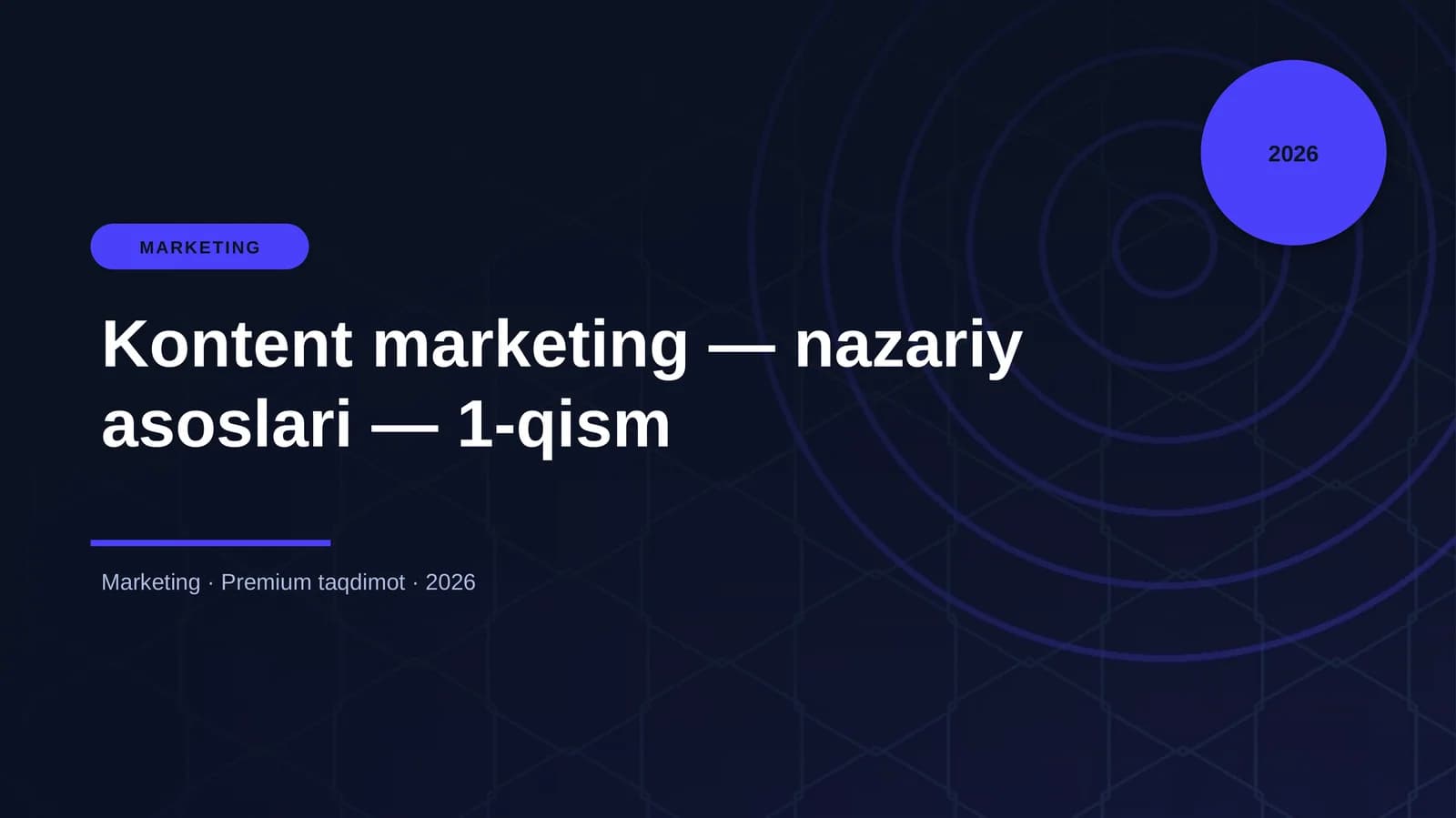 Kontent marketing — nazariy asoslari — 1-qism