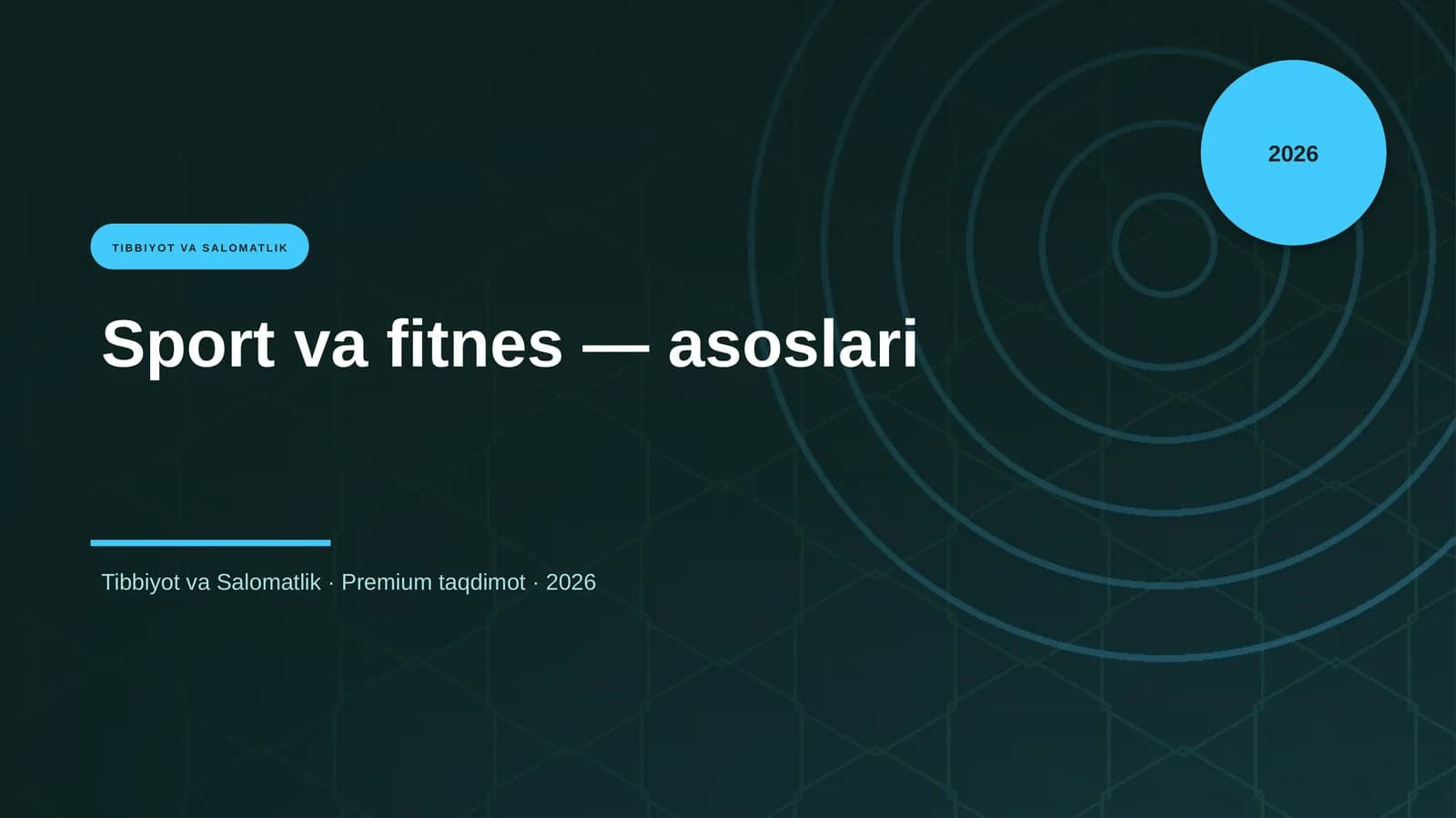 Sport va fitnes — asoslari