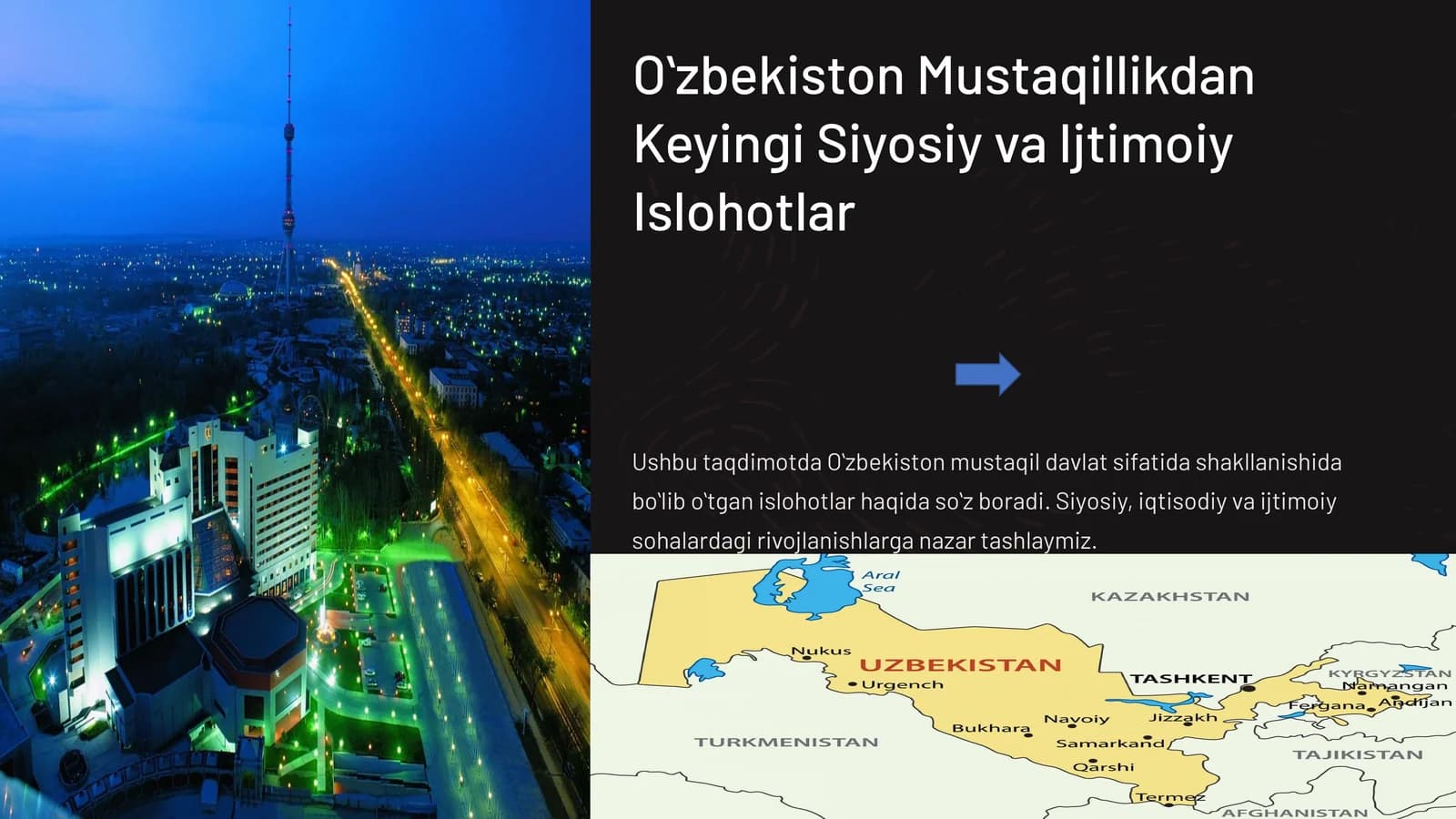 Oʻzbekiston Mustaqillikdan Keyingi Siyosiy va Ijtimoiy Islohotlar