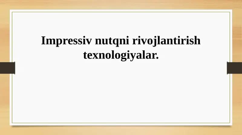 Nutqni rivojlantirish texnologiyalari