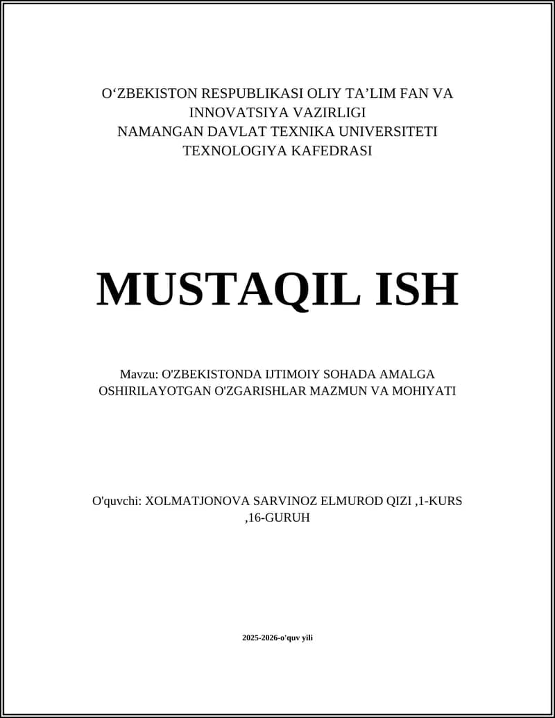 O'ZBEKISTONDA IJTIMOIY SOHADA AMALGA OSHIRILAYOTGAN O'ZGARISHLAR MAZMUN VA MOHIYATI