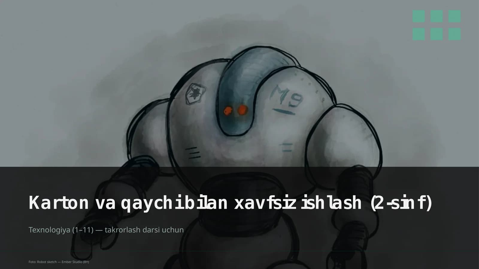 Karton va qaychi bilan xavfsiz ishlash (2-sinf)