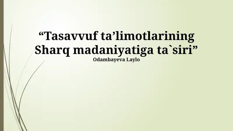 Sufizmning Sharq madaniyatiga ta’siri
