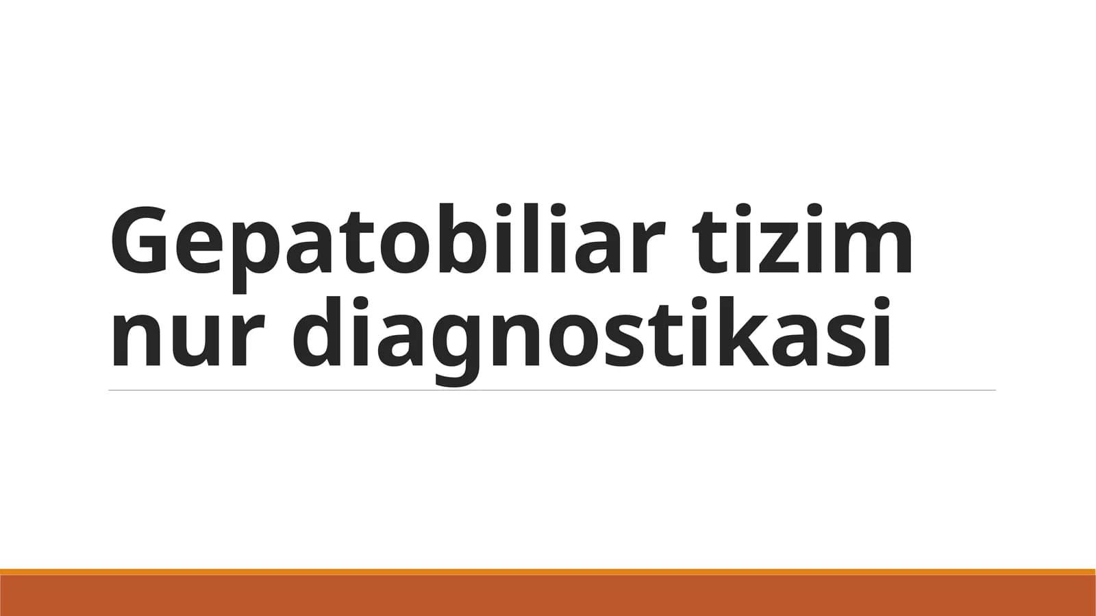 Gepatobiliar tizim nur diagnostikasi