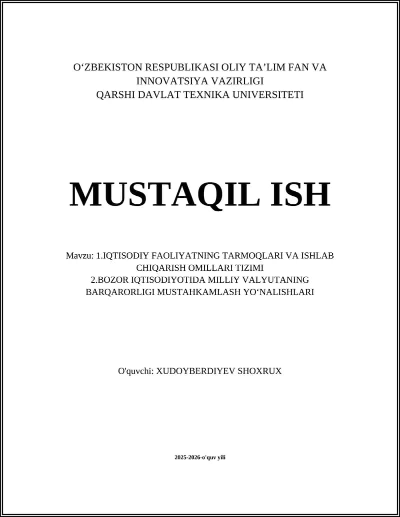Iqtisodiy faoliyatning tarmoqlari va ishlab chiqarish omillari tizimi