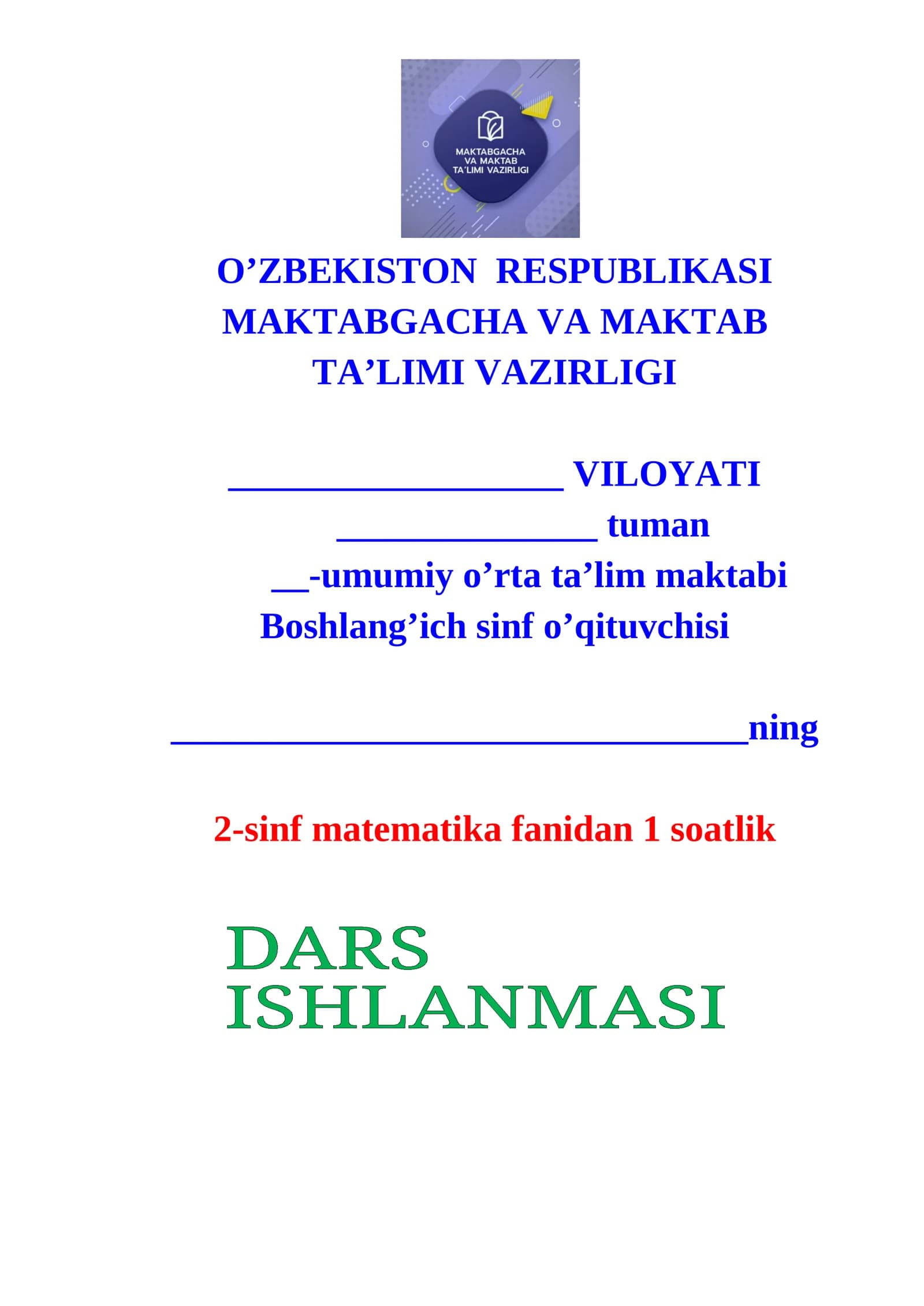 2 sonini ko'paytirish va 2 ga ko'paytirish