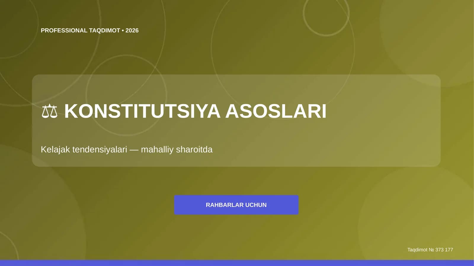 Konstitutsiya asoslari: kelajak tendensiyalari (mahalliy sharoitda) [rahbarlar uchun]