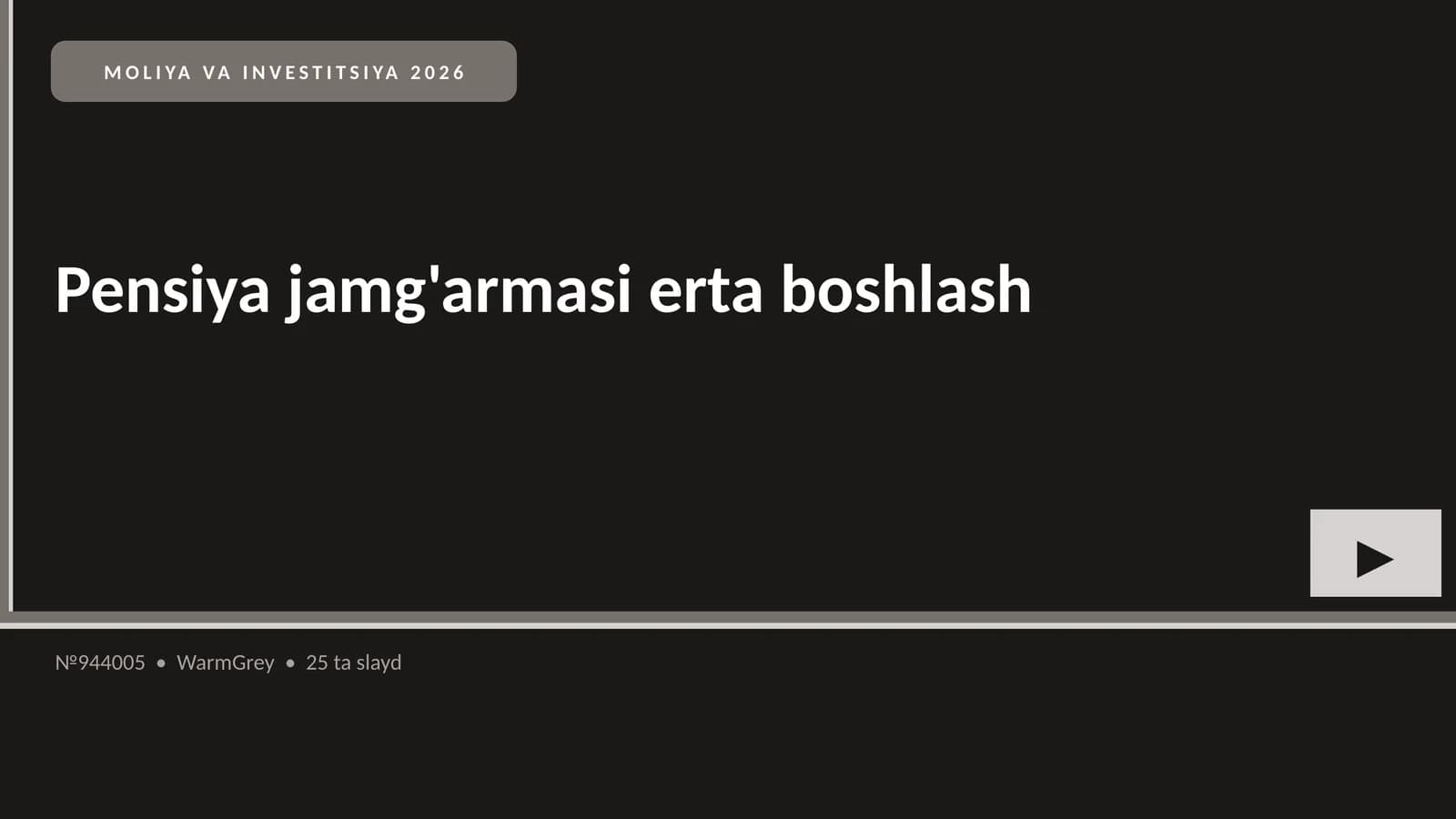 Pensiya jamg'armasi erta boshlash