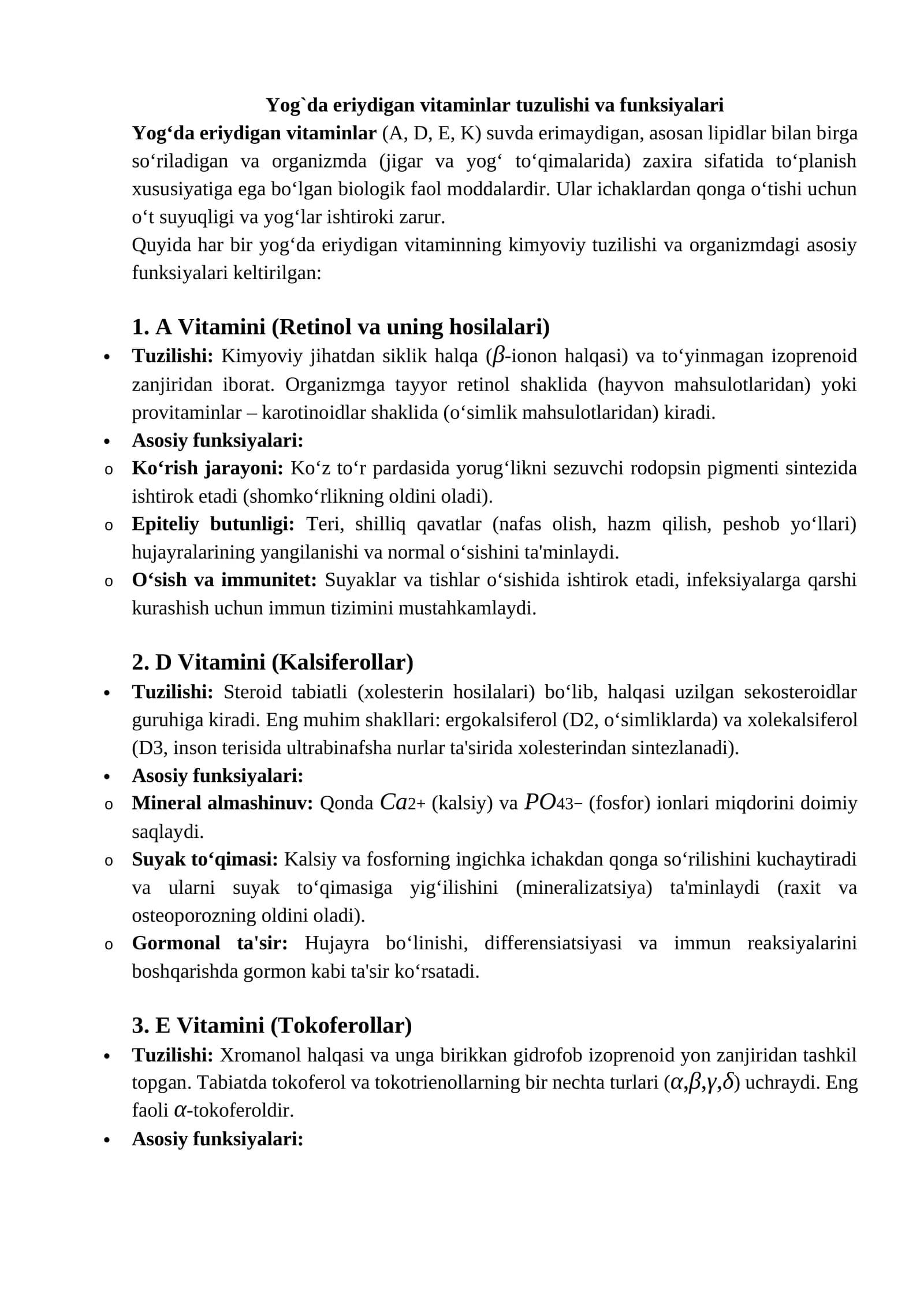 Yog`da eriydigan vitaminlar tuzulishi va funksiyalari