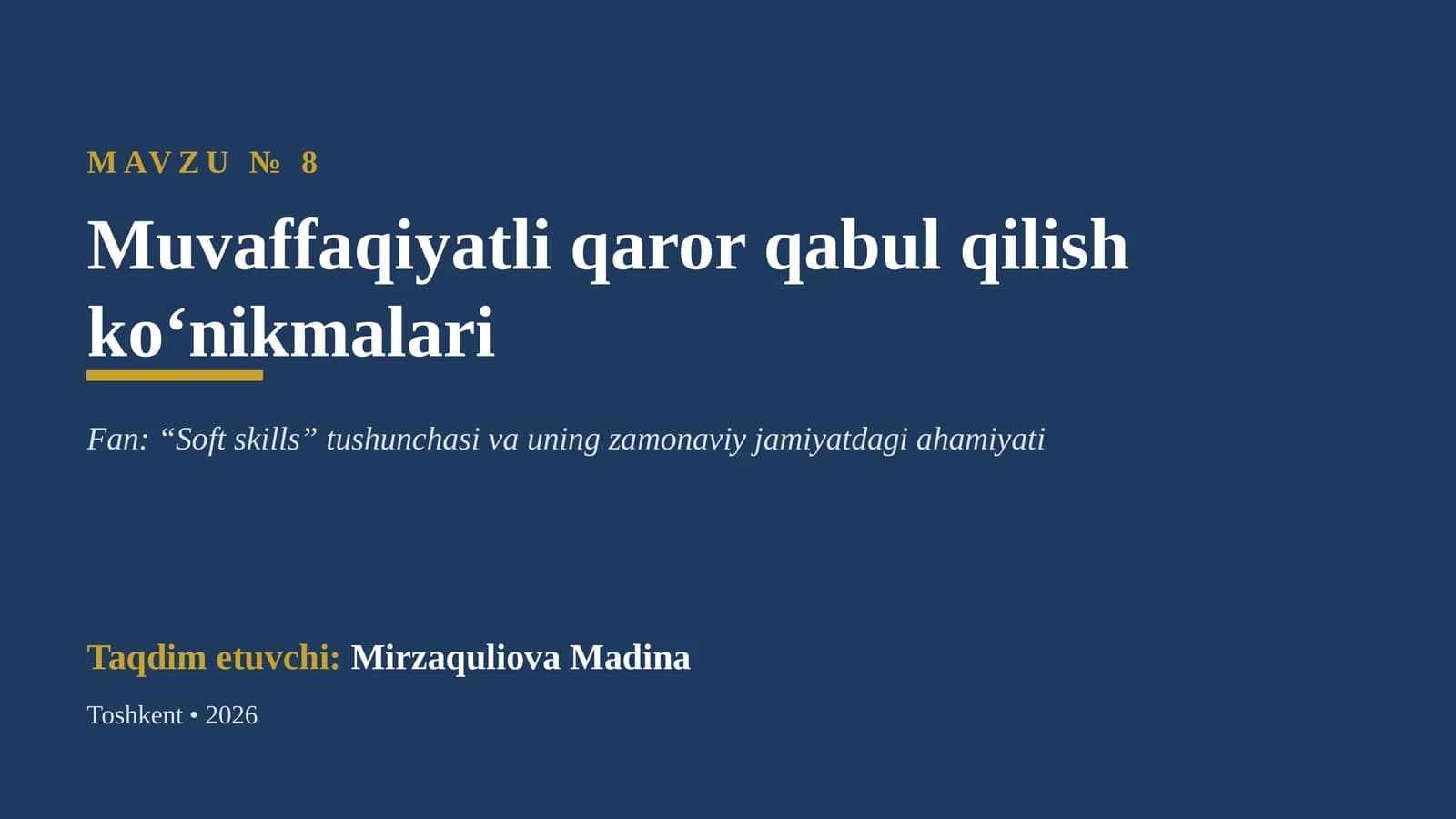 Qaror qabul qilish ko'nikmalari