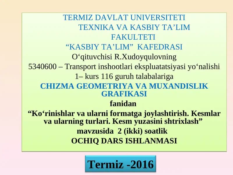 CHIZMA GEOMETRIYAVA MUXANDISLIK GRAFIKASI