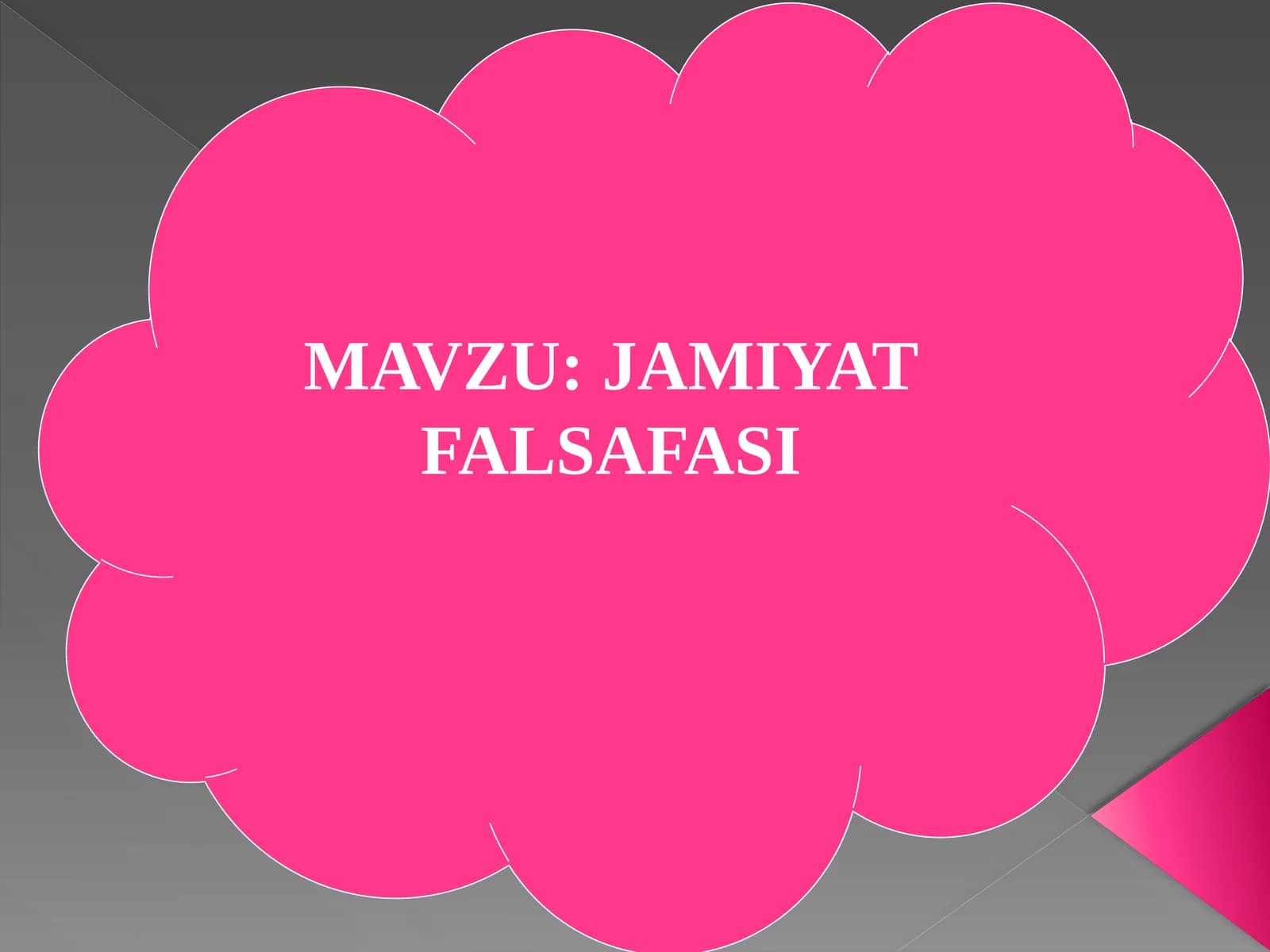 JAMIYAT FALSAFASI