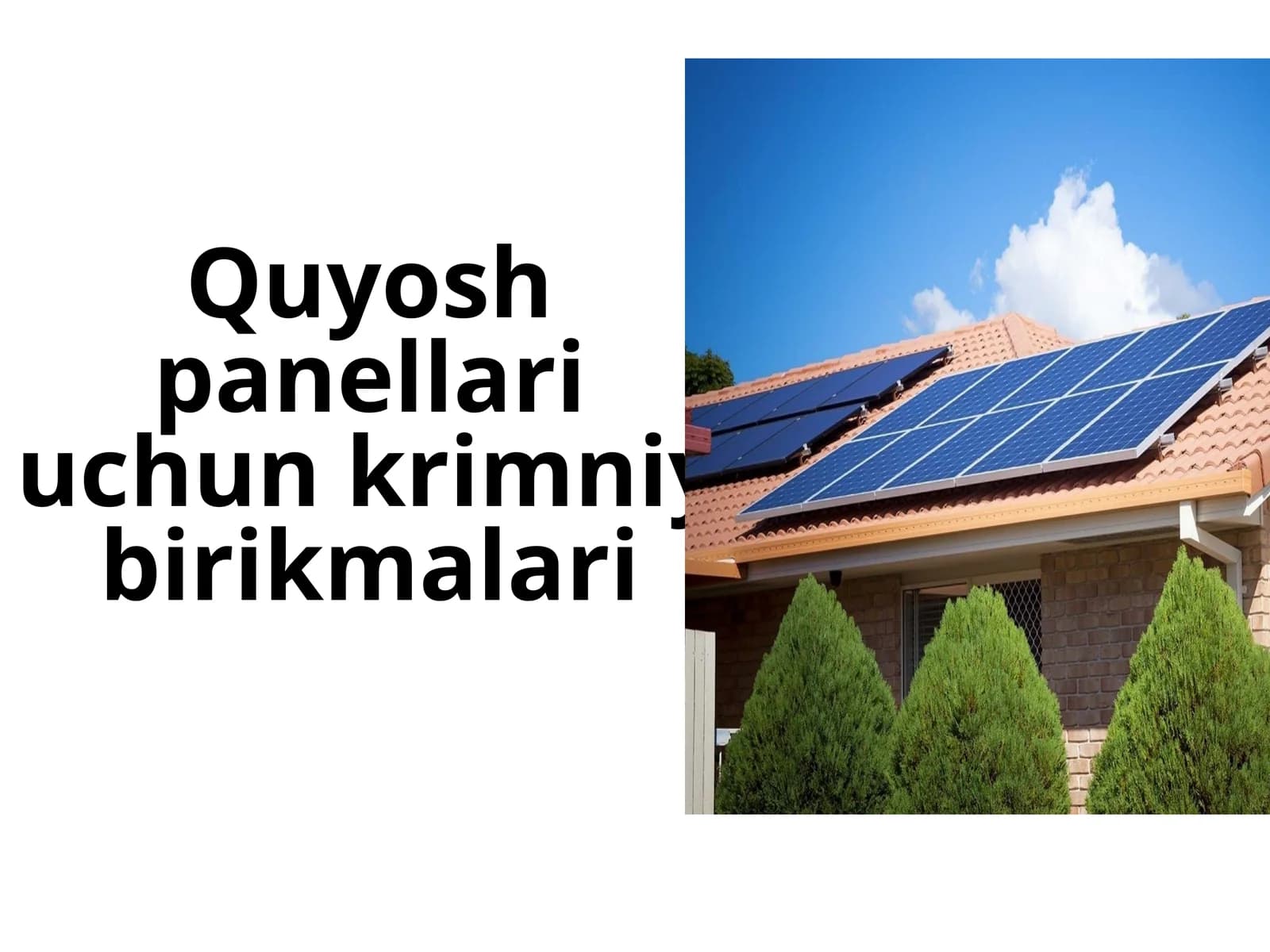Quyosh  panellari  uchun  krimniy  birikmalari
