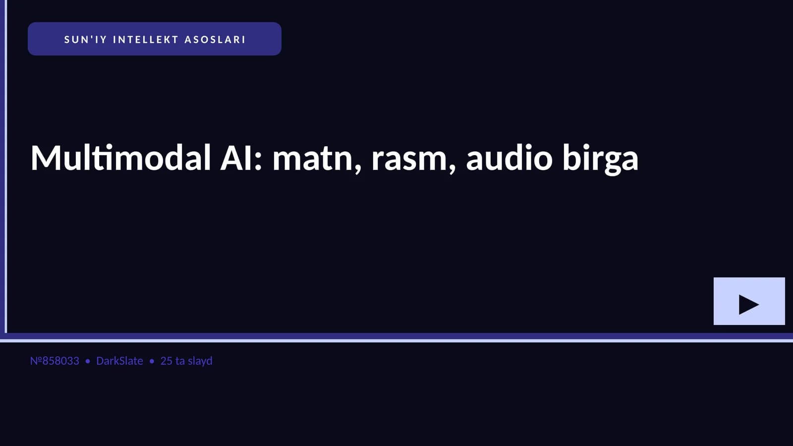 SUN'IY INTELLEKT ASOSLARI