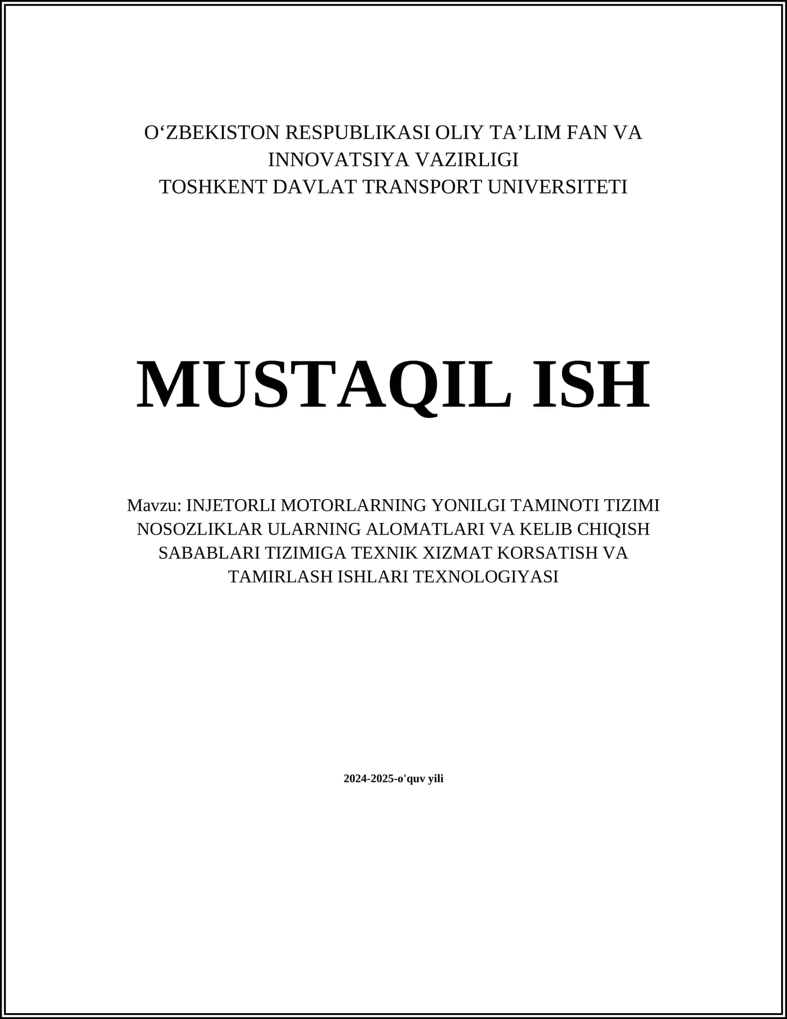 INJETORLI MOTORLARNING YONILGI TAMINOTI TIZIMI NOSOZLIKLAR ULARNING ALOMATLARI VA KELIB CHIQISH SABABLARI TIZIMIGA TEXNIK XIZMAT KORSATISH VA TAMIRLASH ISHLARI TEXNOLOGIYASI